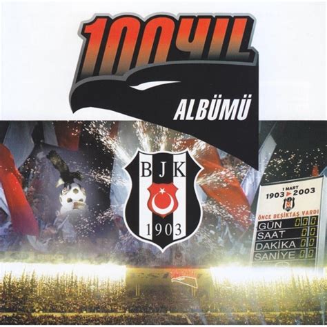 Beşiktaş 100 Yıl Albümü Cd Plakcinl