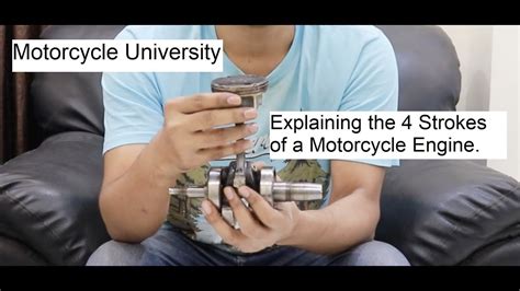 Explaining The 4 Strokes Of A Motorcycle Engine With Example Youtube
