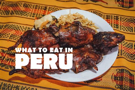 Peruvian Food 30 Must Try Dishes In Peru Will Fly For Food