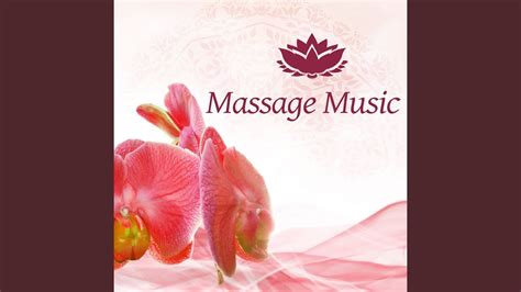 Music For Massage Youtube Music