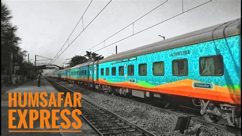 premium lhb train rout diverted longest running humsafar express of indian railways youtube