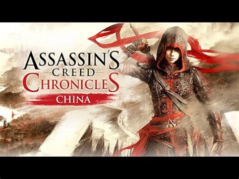 Assassin S Creed Chronicles China Trailer Song Hard Time Youtube