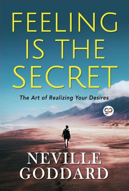Feeling Is The Secret 9789388760188 By Neville Goddard Ebook