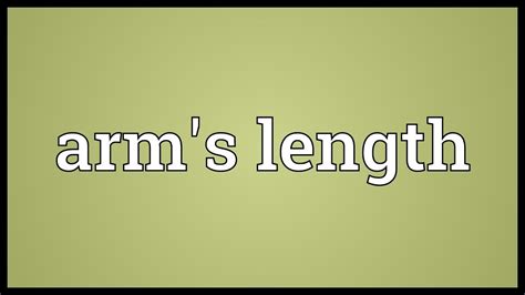 Arms Length Meaning Youtube