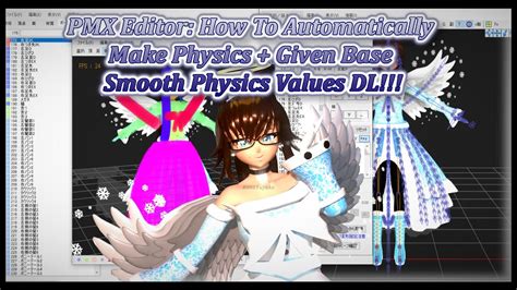 【mmd】pmx Editor How To Automatically Make Physics Given Base Smooth