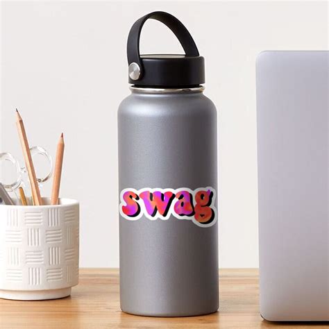 Swag Sticker For Sale By Wordswithfonts Redbubble