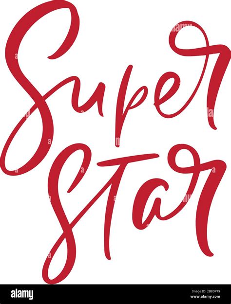 Super Star Vector Lettering Illustration Hand Drawn Phrase