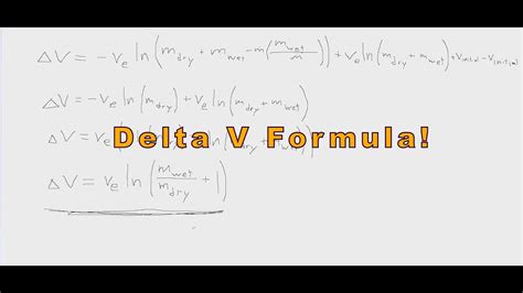 Deriving The Delta V Formula From Scratch Ksp Math Youtube