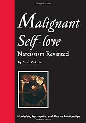 Malignant Self Love Narcissism Revisited Sam Vaknin Lidija