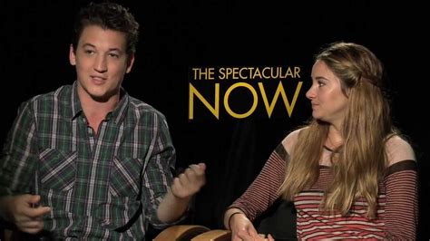 The Spectacular Now Interviews Shailene Woodley And Miles Teller Sit