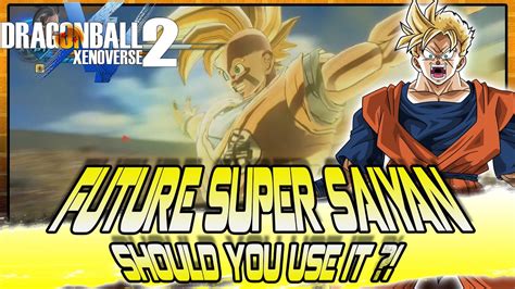 See 66 more ©bird studio / shueisha, toei animation game ©2017 bandai. Dragon Ball Xenoverse 2 | FUTURE SUPER SAIYAN! Should you use it? - YouTube