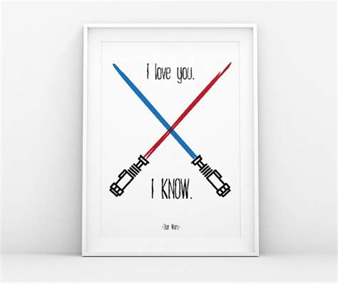 Star Wars I Love You I Know Movie Poster Instant Download Print