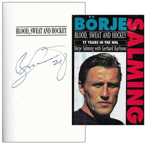 Borje Salming Autographed Hardcover Book Blood Sweat And Hockey Nhl