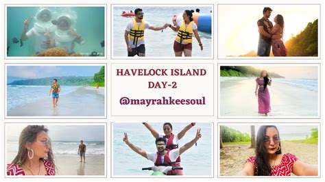 Swaraj Dweep Havelock Island Day2 Elephant Beach Andaman Vlog Part 6 Travel Vlog Andaman