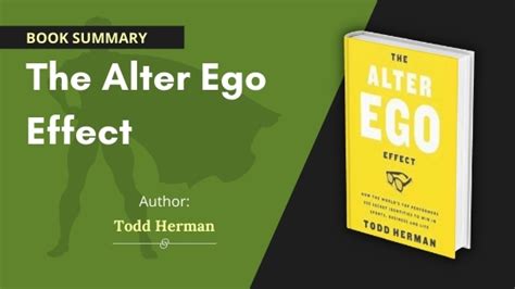 The Alter Ego Effect Summary Todd Herman Pdf