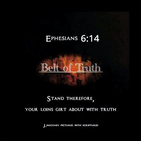 Ephesians 614 Stand Therefore Having Your Loins Girt About With