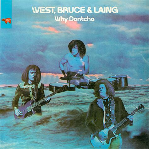West Bruce And Laing Why Dontcha 1973 Vinyl Discogs