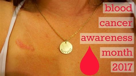 Blood Cancer Awareness Month 2017 Youtube