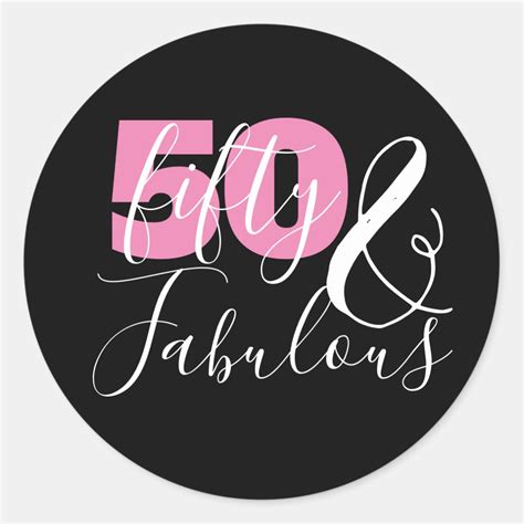 50 And Fabulous Elegant 50th Birthday Party Classic Round Sticker Zazzle
