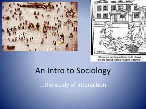 Ppt An Intro To Sociology Powerpoint Presentation Free Download Id