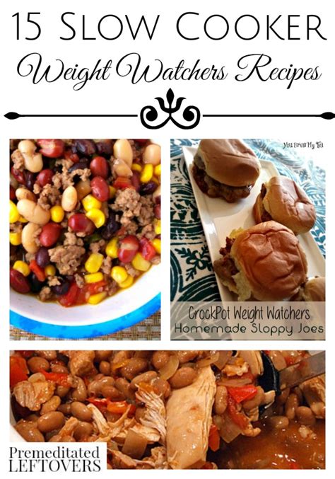 I love cooking warm soups and stews in the slow cooker and the great thing about. 15 Slow Cooker Weight Watchers Recipes