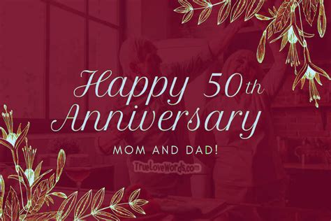 50th Wedding Anniversary Wishes For Parents True Love Words