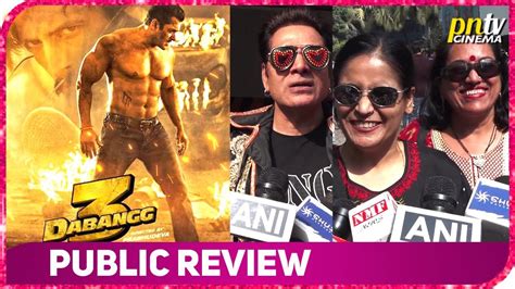 Dabangg 3 Public Review First Day First Show Salman Khan Sonakshi Sinha Saiee Youtube