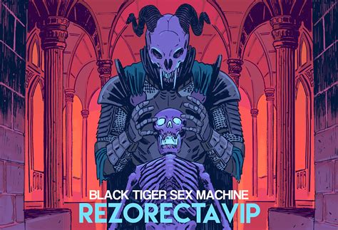 Black Tiger Sex Machine Rezorecta On Behance