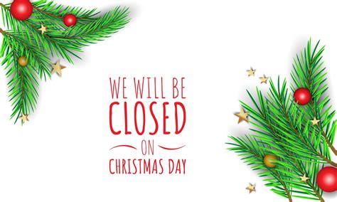Christmas Day Background Design We Will Be Closed On Christmas Day