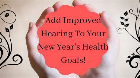 Add Improved Hearing To Your New Years Health Goals Blue Wave Hearing