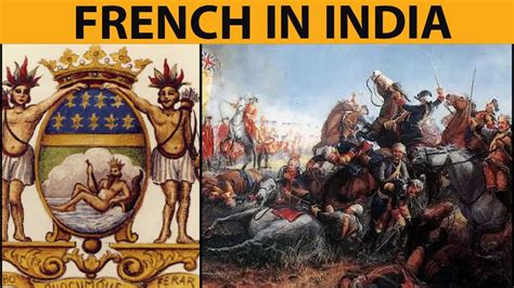 French East India Company Advent Of Europeans French Vs British