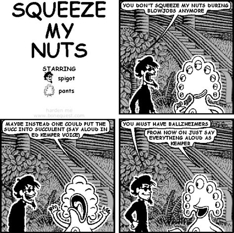 Bonequest Squeeze My Nuts