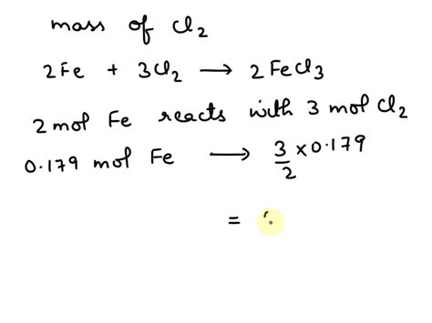 Solved When 34 Mol Of Fe Reacts With Cl2 According To The Equation