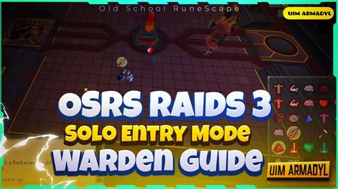 Osrs Solo Normal 150 Invocation Warden Pointers Raid 3 Toa Guides And