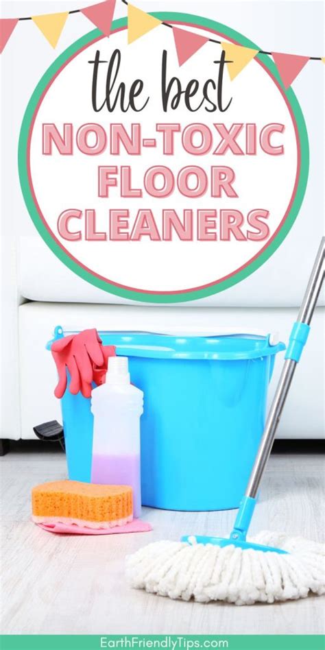 The Best Eco Friendly Floor Cleaner For Non Toxic Shine