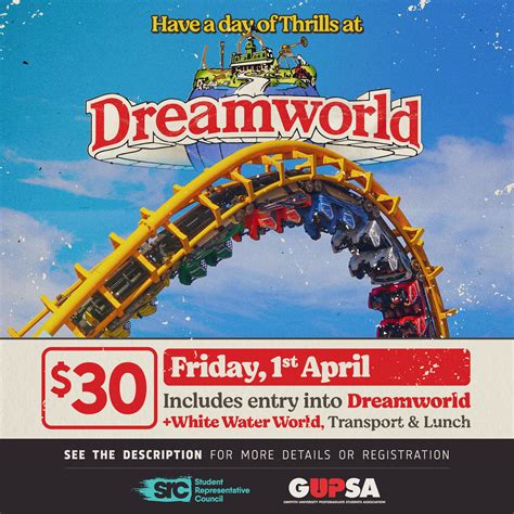Dreamworld Trip Sold Out Griffith University Student Representative
