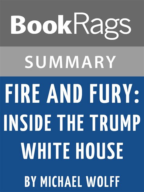 Summary Study Guide Fire And Fury Inside The Trump White House