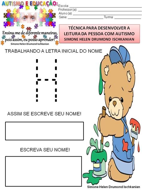 Simone Helen Drumond Autismo Trabalhando Com A Letra Inicial Do Nome