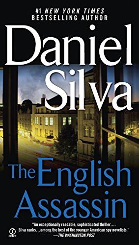 The English Assassin Gabriel Allon Book 2 English Edition Ebook Silva Daniel Amazon It