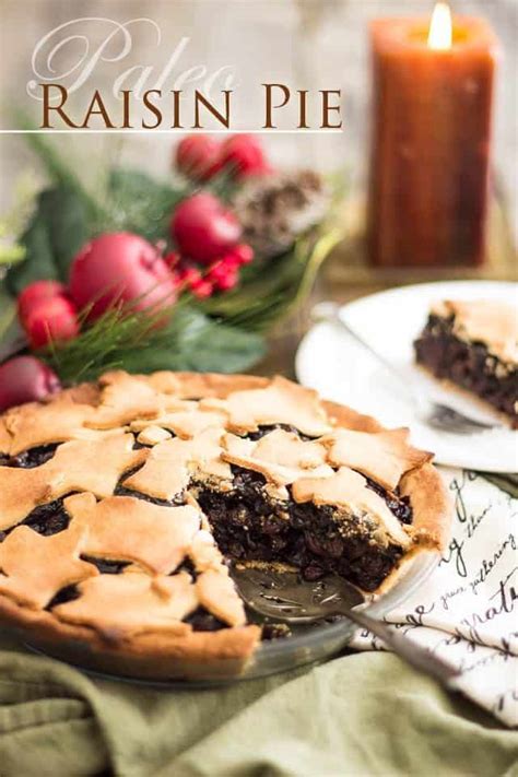 Made with just 8 ingredients, it's an elegant dessert that is sure to impress! Paleo Raisin Pie