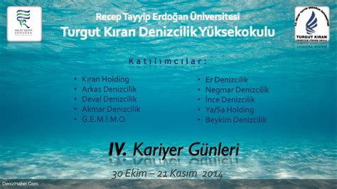 Turgut Kıran Denizcilikte 4 Kariyer Günleri Deniz Haber