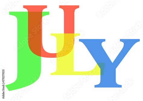 July With Colorful Letters Stockfotos Und Lizenzfreie Vektoren Auf