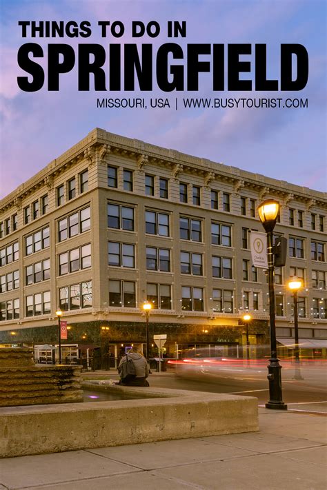 20 Best And Fun Things To Do In Springfield Mo Attractions And Activities