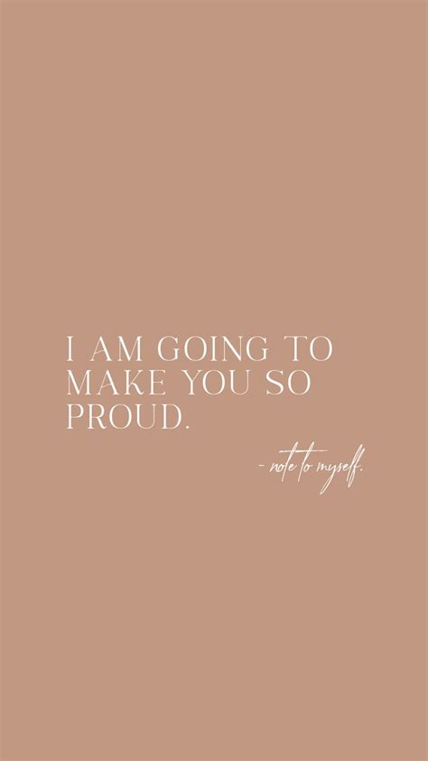 Make Myself Proud Aesthetic Quote Wallpaper Free Background Quote