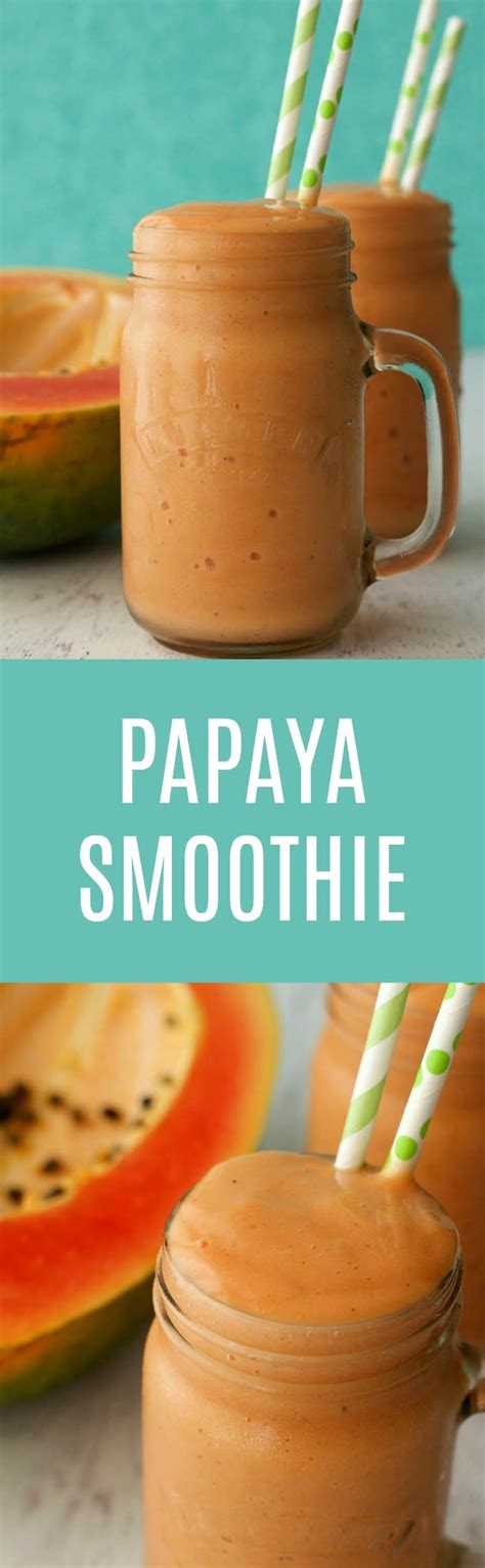 Double Thick Creamy Papaya Smoothie Loving It Vegan
