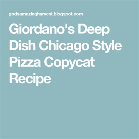 Browse giordano's various stuffed pizza and brownie options before filling your virtual. Giordano's Deep Dish Chicago Style Pizza Copycat Recipe | Chicago style pizza, Chicago style ...
