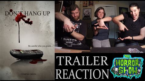 Dont Hang Up 2017 Trailer Reaction The Horror Show Youtube