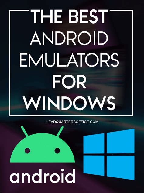 10 Best Android Emulators For Windows 10 In 2020