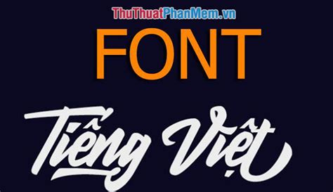 Synthesis Of The Most Beautiful Vietnamese Font For Graphic Design Or