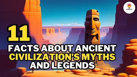11 Facts About Ancient Civilization S Myths And Legends Mythos Fact Youtube